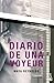 Diario de una voyeur by Maya Reynolds Diario de una voyeur by Maya Reynolds
