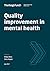 Quality Improvement in Mental Health by Shilpa Ross