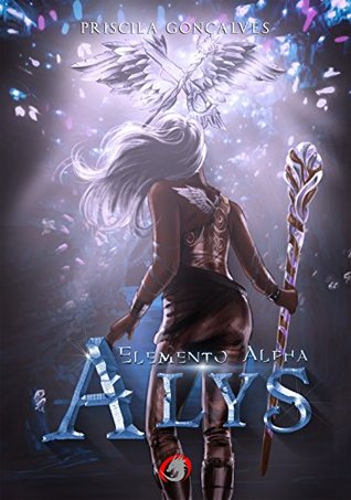 Alys - Elemento Alpha (Portuguese Edition)