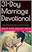31-Day Marriage Devotional by Dave and Ashley Willis