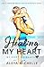 Healing my Heart (My Heart #2)