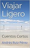 Viajar Ligero: Cu...