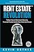 Rent Estate Revolution by Kevin Ortner