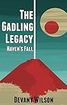 The Gadling Legacy: Haven's Fall