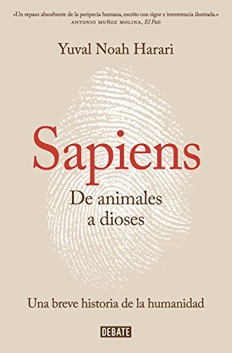 Portada de Sapiens. De animales a dioses: Una breve historia de la humanidad, de Yuval Noah Harari