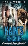 KAIN'S RESCUE (Guardians of Lunar Wasteland Book 1)