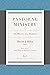 Pastoral Ministry: The Mini...