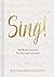 Sing!: How Worship Transfor...