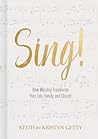 Sing! by Keith Getty