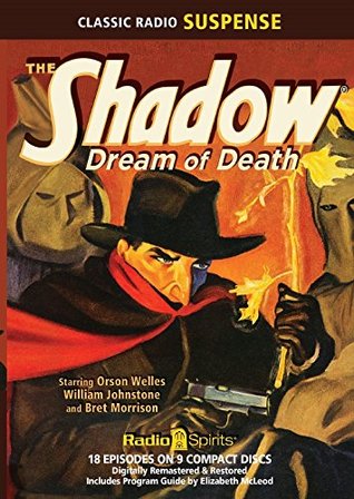 The Shadow Dream of Death (Old Time Radio)