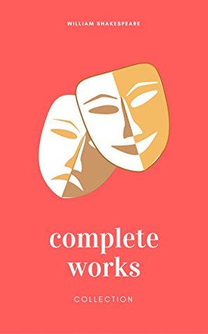 The Complete Works of Shakespeare