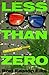 Less Than Zero