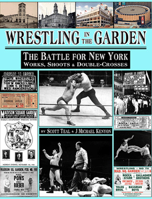 Wrestling in the Garden: The Battle for New York