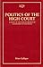 Politics of the High Court: Study of the Judicial Branch of Government in Australia