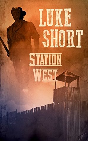 Station West (Kindle Edition)