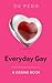 Everyday Gay by Su Penn