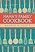 Nana's Family Cookbook by Hannah Abedikichi