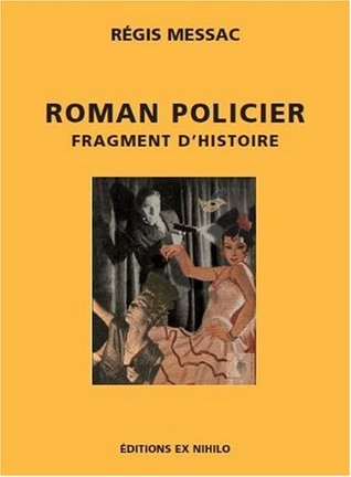 Roman policier: Fragment d'histoire