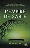 L'Empire de Sable by Kayla Olson