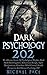 Dark Psychology 202 by Michael Pace