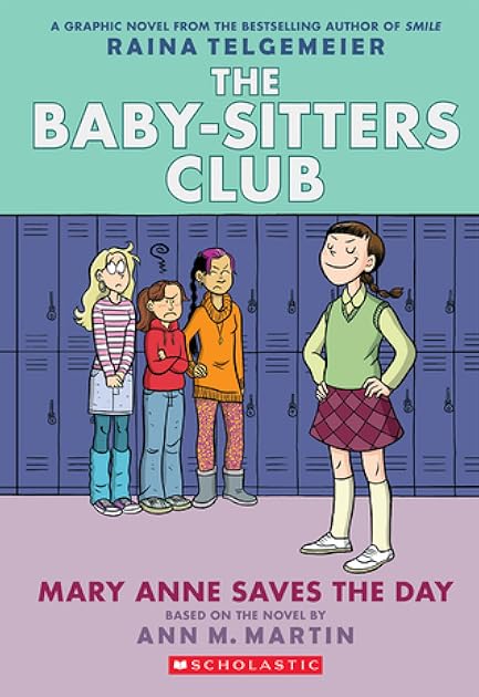 Mary Anne Saves the Day (Baby-Sitters Club Graphic Novels, #3)
