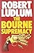 The Bourne Supremacy (Jason Bourne, #2)