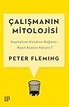 Çalışmanın Mitolo...