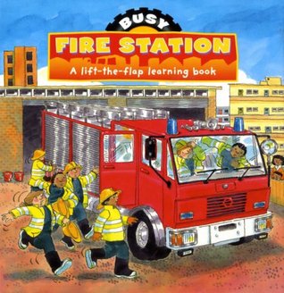 Busy Day at the Firestation (Busy Books...)