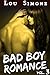 Bad Boy Romance (Livre 3): ...