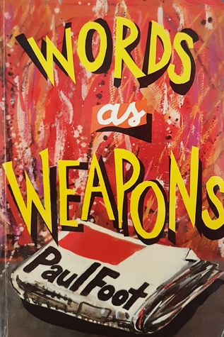 Words As Weapons: Selected Writings 1980-1990 (Paperback)