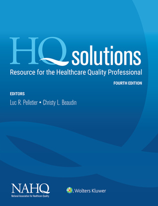pdf download HQ Solutions: Resource for the Healthcare Quality Professional