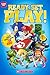 Ready, Set, Play! by Scholastic Inc.