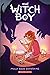 The Witch Boy (The Witch Bo...