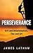 Perseverance: Grit and Dete...