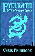 Fyelrath & the Coven's Curse