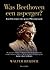 Was Beethoven een asperger? Een 21ste-eeuwse visie op een 19d... by Walter Heijder