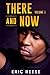 There and Now ( Volume #1)