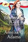 RNWMP: Bride for Joel (Mail Order Mounties, #4)