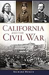 California and the Civil War (Civil War Series)