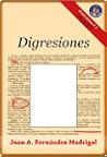 Digresiones by Juan Antonio Fernández Madr...