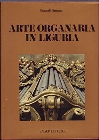 Arte organaria in Liguria (Paperback)