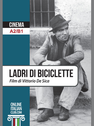 Ladri di biciclette A2/B1 (Intermediate)