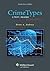 Crime Types: A Text/Reader:...