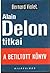 Alain Delon titkai by Bernard Violet Alain Delon titkai by Bernard Violet