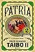 Patria 2 / Homeland, Volume 2 (Spanish Edition)