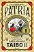 Patria 1 / Homeland, Volume 1 (Spanish Edition)