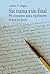 Sin trama y sin final: 99 consejos para escritores (Clásica) (Spanish Edition)