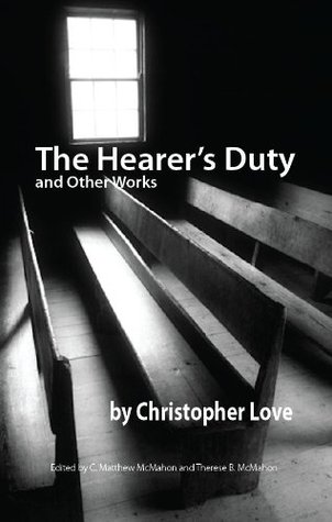 The Hearer's Duty and Other Works