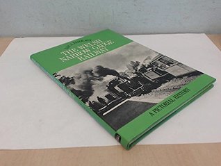 The Welsh narrow gauge railway: A pictorial history (Hardcover)