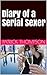 Diary of a Serial Sexer